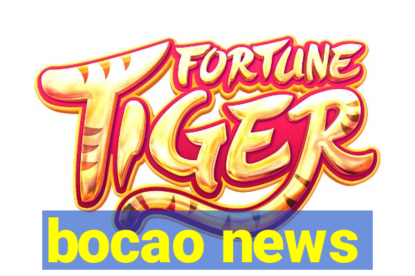 bocao news